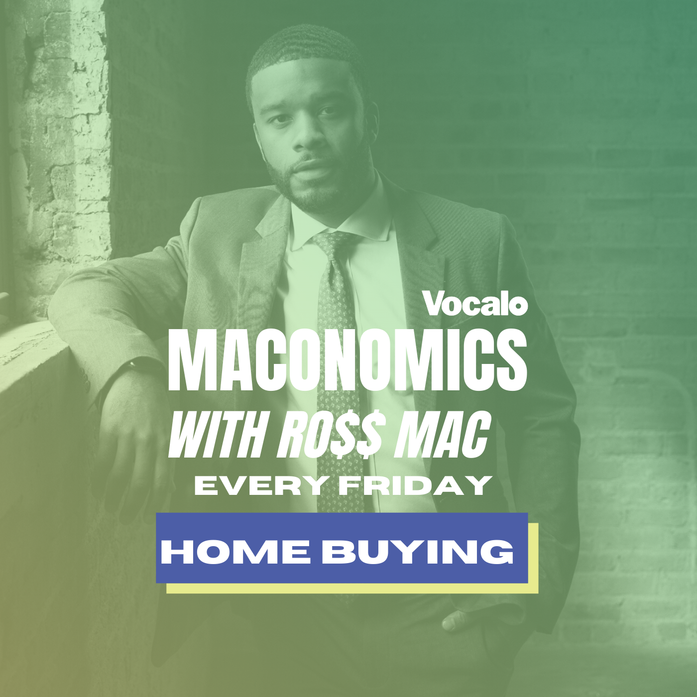 Maconomics With Ross Mac: What You Need To Know About Home Buying