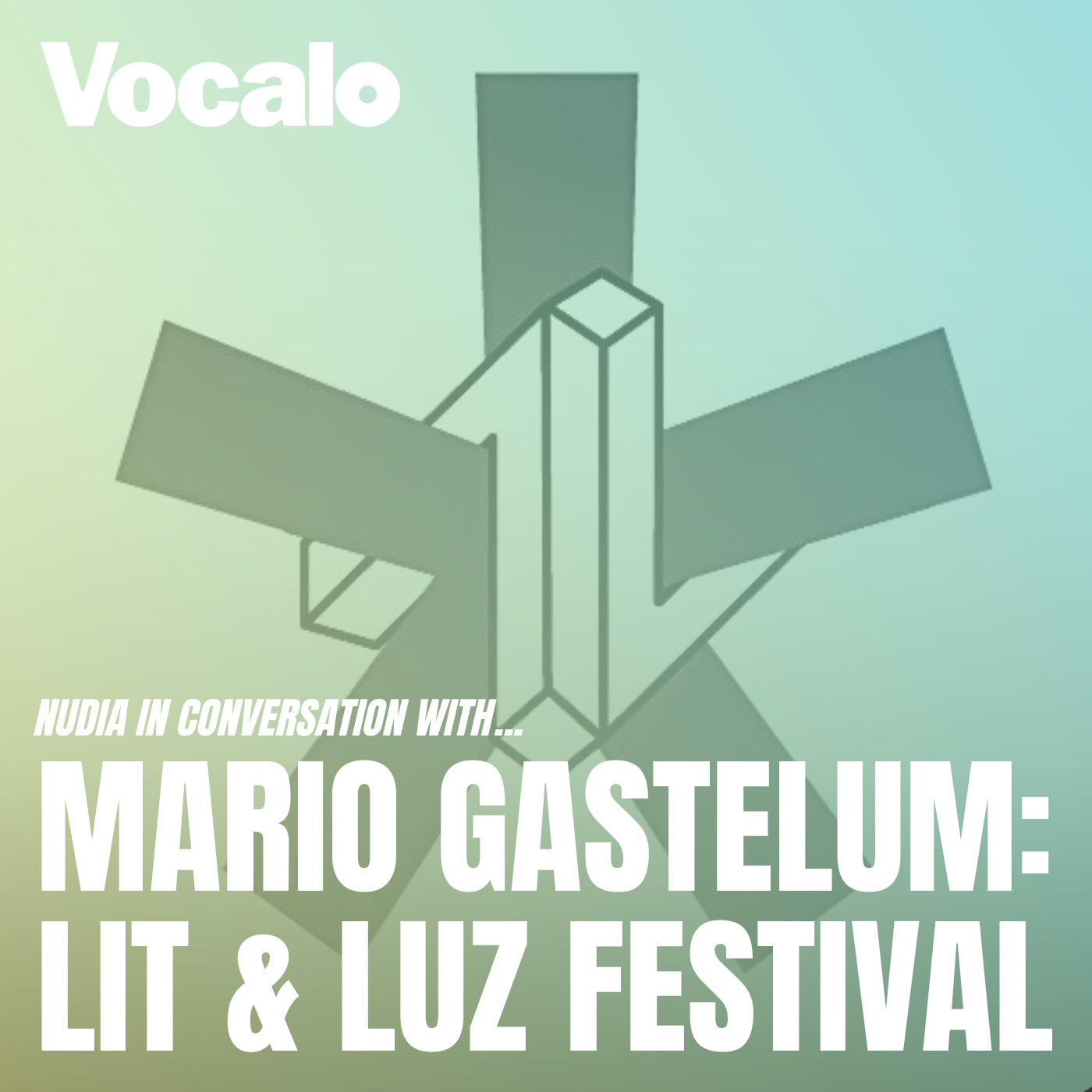Mario Gastelum Breaks Down Lit & Luz: A Celebration of Language, Literature and the Arts