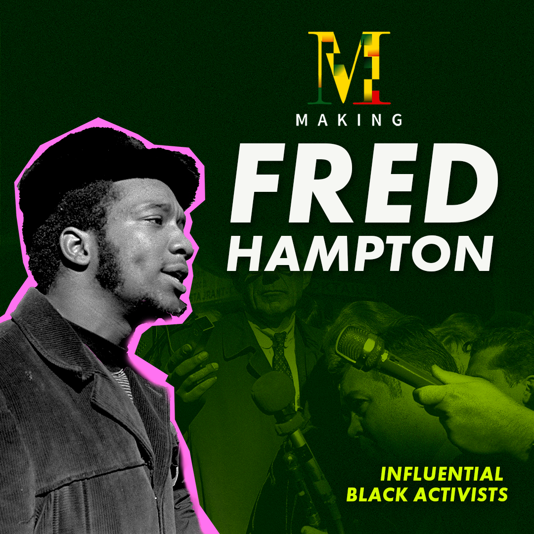 Making Fred Hampton