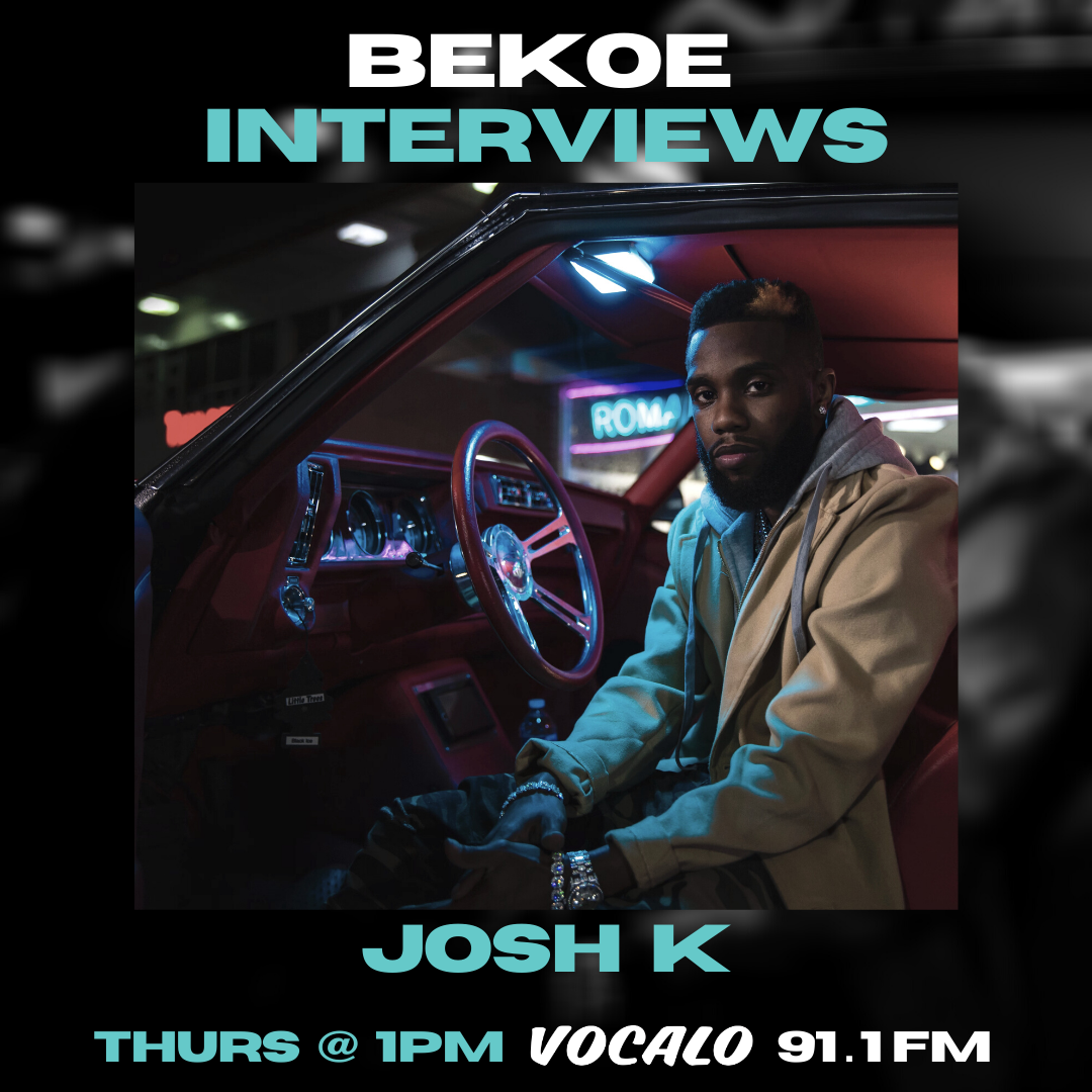 Josh K Adapts To COVID And Reflects On His Signing With Fabolous