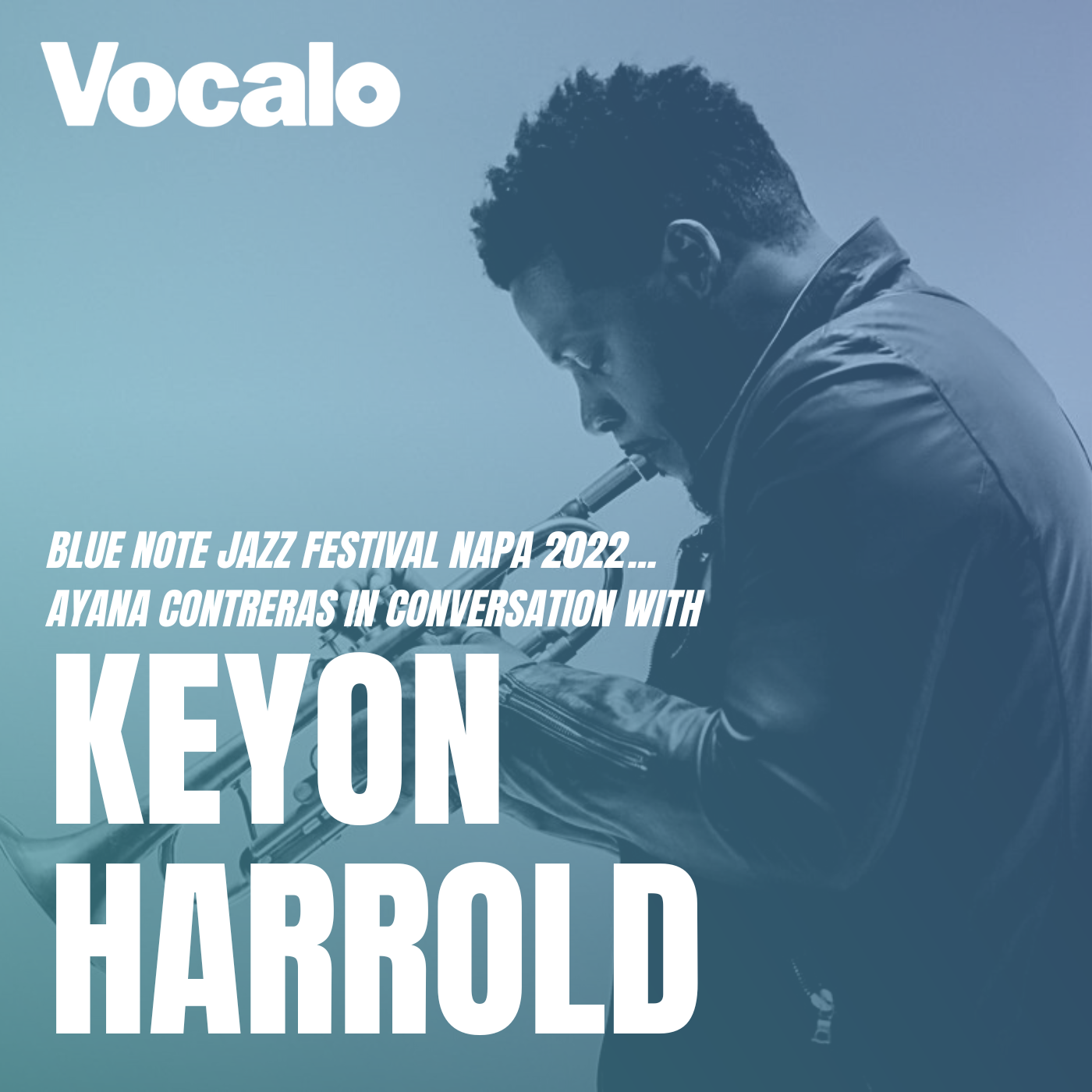 Keyon Harrold: Shaman of Sound