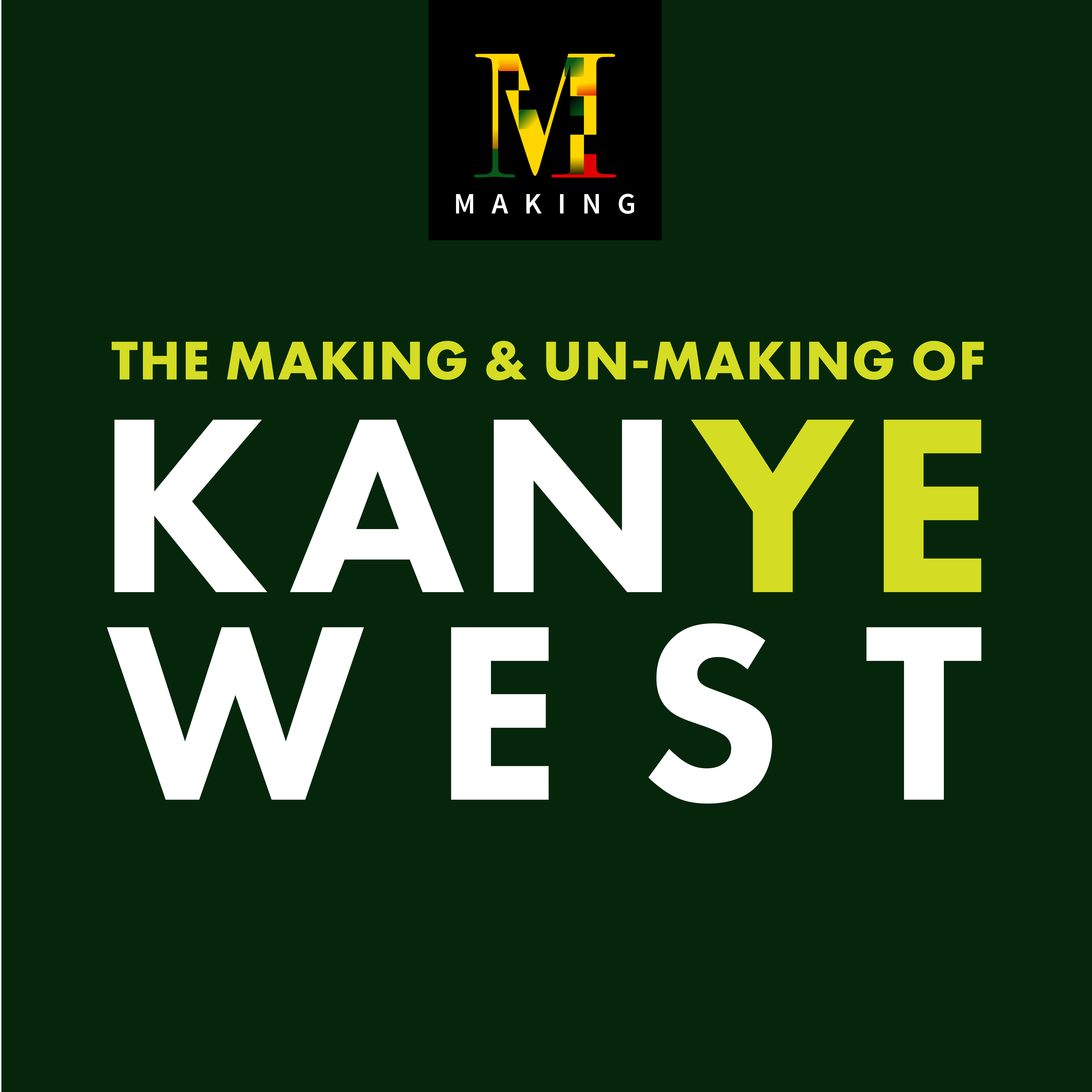 Making Kanye